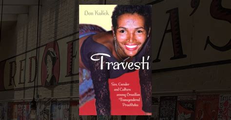 Travesti: Sex, Gender, and Culture among Brazilian。